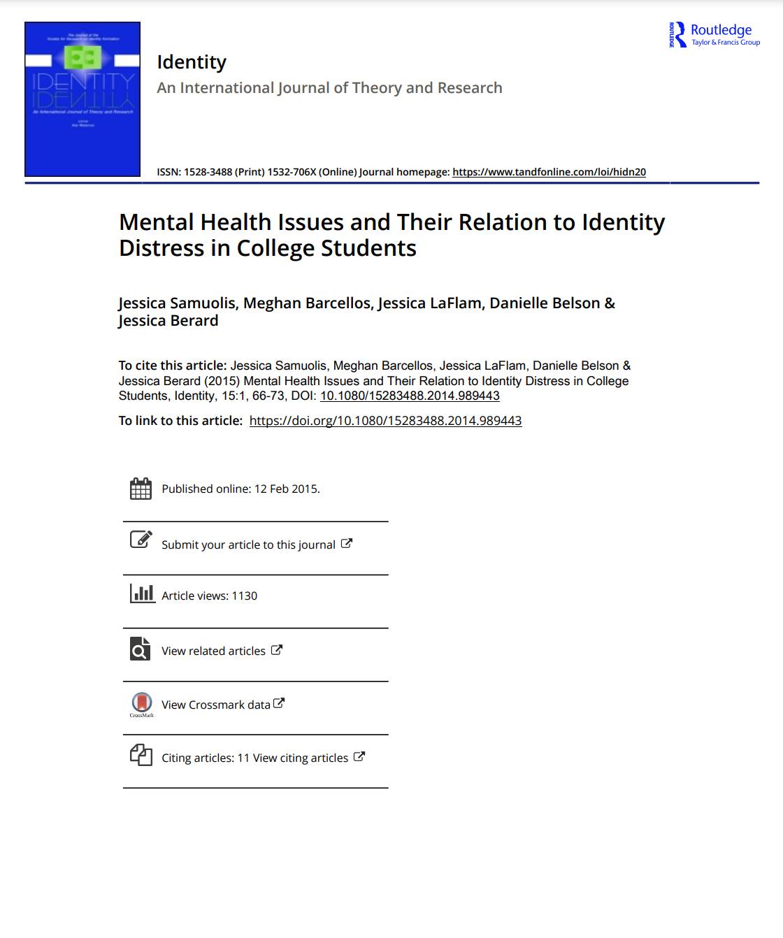 Mental Health Issues and Their Relation to Identity Distress in College Students by Jessica Samuolis, Meghan Barcellos, Jessica LaFlam, Danielle Belson & Jessica Berard